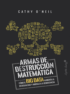 cover image of Armas de destrucción matemática